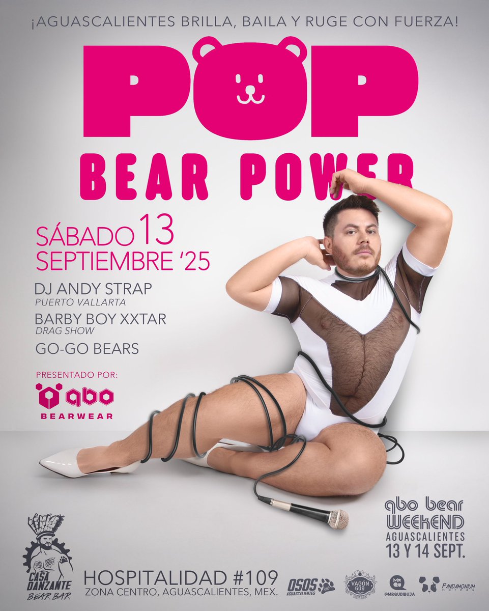 🐻🔥 ¡Aguascalientes se prepara para el rugido de QBO BEARWEAR!
13 y 14 de sept.

Sáb 13: ¡POP BEAR POWER! 🎶✨
Prepárate para brillar, bailar y rugir al ritmo de los mejores hits pop. <a href="/CDanzante/">BEAR BAR CASA DANZANTE OPEN 7:00pm</a>

Domingo 14: ¡POOL PARTY Y OSOS AL VAPOR! 💦🐻
🧔🏻‍♂️<a href="/abrahamgmx/">Abraham De Jesús</a> 
🎨<a href="/mrqu/">Mr Qu 🌈</a> 
#KylieMinogue