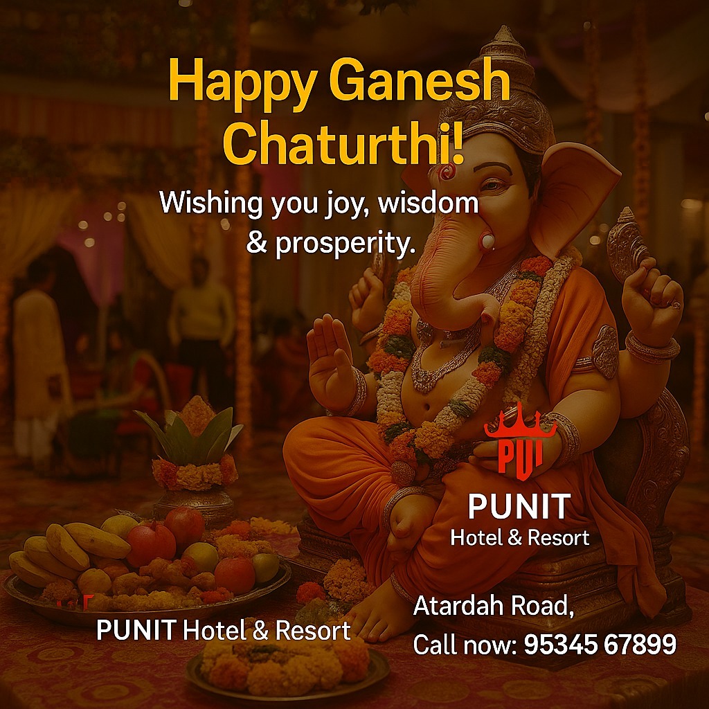 PunitHotel's tweet photo. �� Happy Ganesh Chaturthi!
Wishing you joy, wisdom &amp; prosperity on this divine occasion.
Celebrate every moment with blessings and elegance at PUNIT Hotel &amp; Resort.
📍 Atardah Road, Muzaffarpur
📞 Call now: 95345 67899 https://t.co/62ecfJwI1K