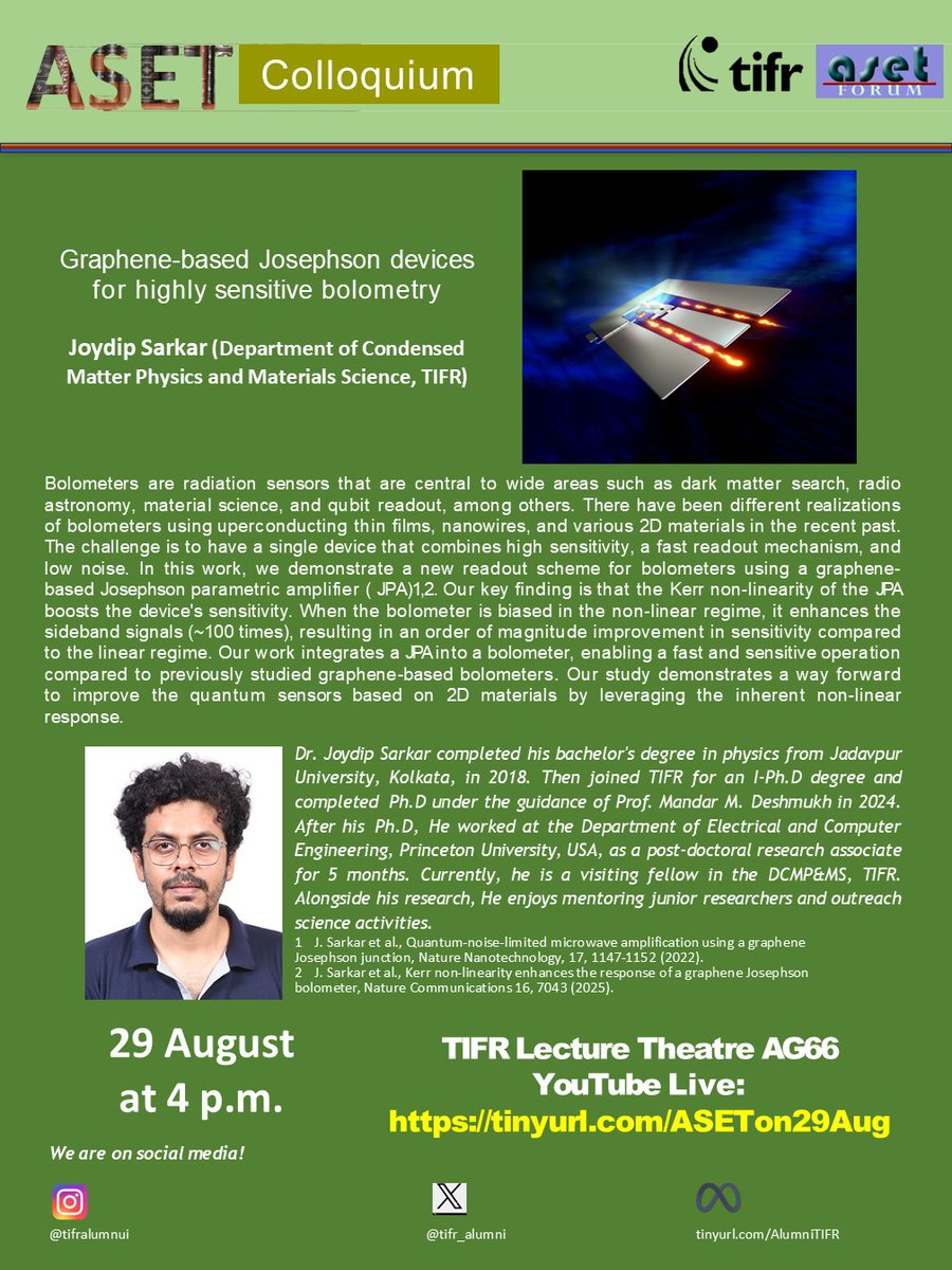 tifr_alumni's tweet image. ASET colloquium on &quot;Graphene-based Josephson devices for highly sensitive bolometry
Joydip Sarkar  TIFR), on 29 August.  YouTube Live: tinyurl.com/ASETon29Aug