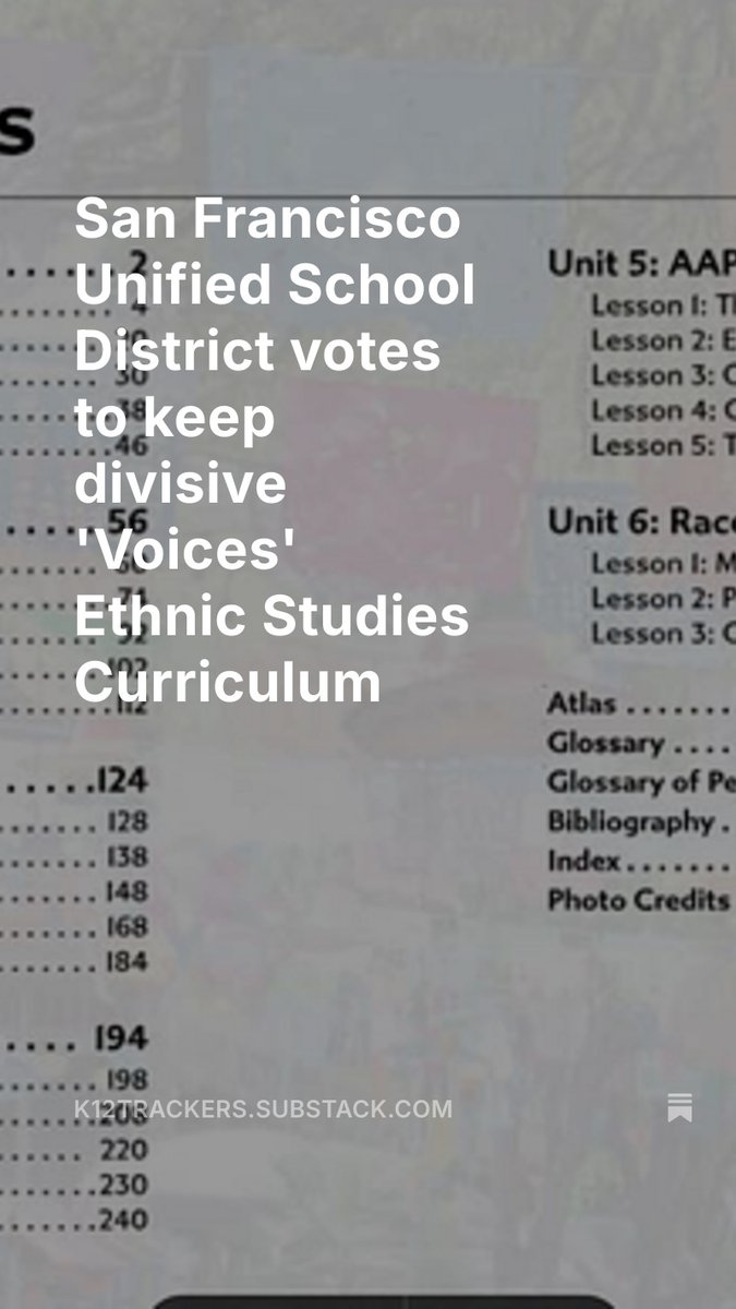 San Francisco Unified School District votes to keep divisive 'Voices' Ethnic Studies Curriculum 

open.substack.com/pub/k12tracker…