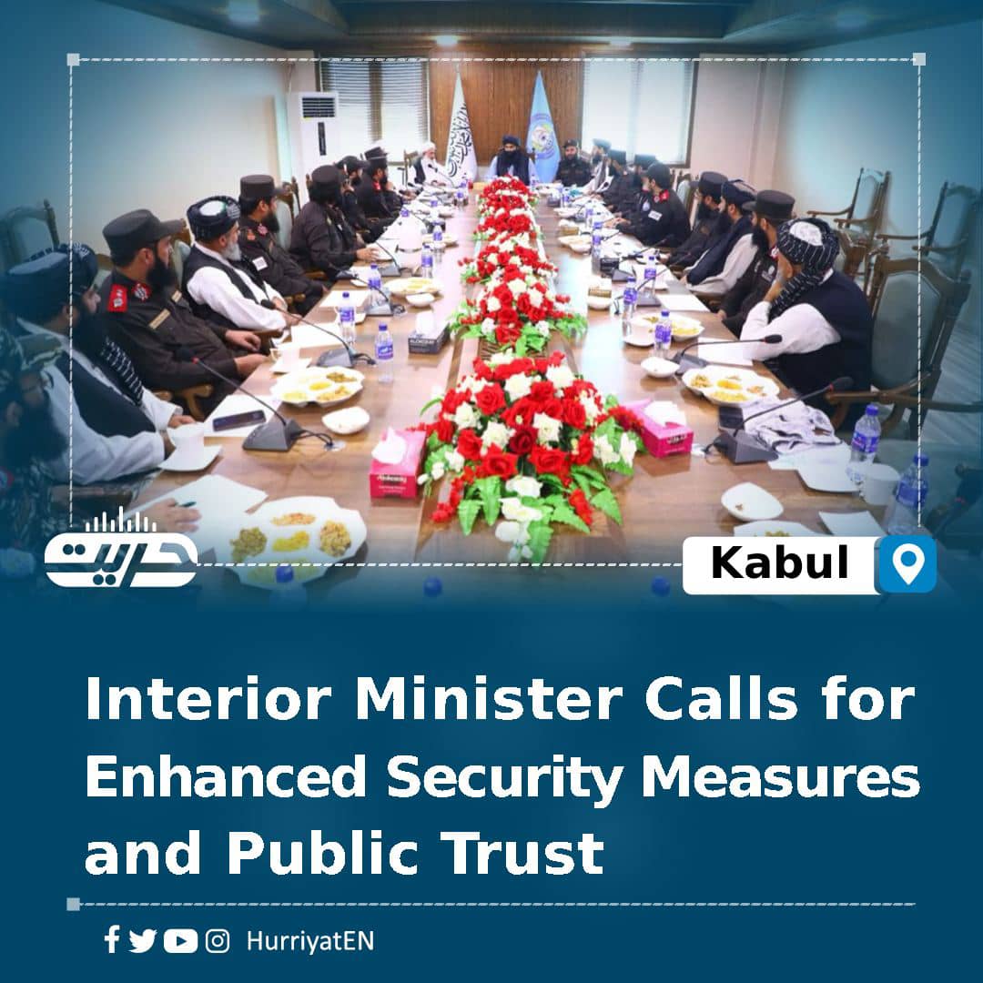 Interior Minister Calls for Enhanced Security Measures and Public Trust

A security gathering was convened by Interior Minister Khalifa Sirajuddin Haqqani, overseeing discussions on both security matters and the resolution of internal conflicts within the ministry.

During the