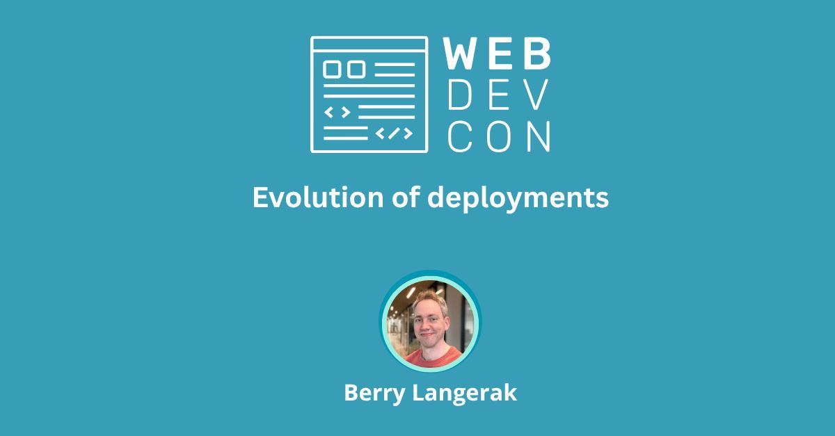 WebdevconNL's tweet image. 🎤 Berry Langerak spoke at Webdevcon! 

The talk &apos;Evolution of deployments&apos; is now live!💪 🚀 

🎥 Watch it here: webdevcon.nl/session/evolut… 

#wdc25 #stackagnostic #webdevcon