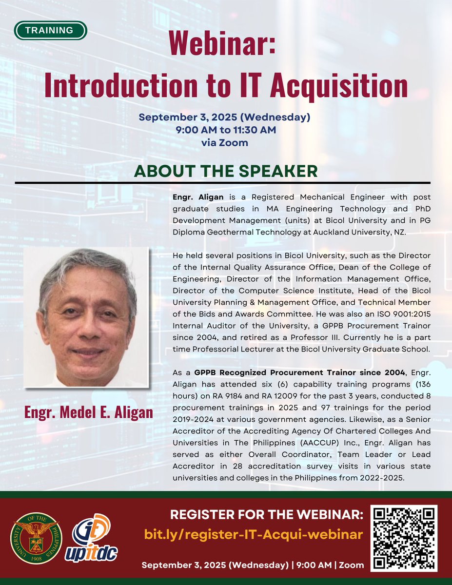 UP ITDC will be holding a FREE webinar on “Introduction to IT Acquisition”.

Date: September 3, 2025 (Wednesday)
Time: 9:00 AM - 11:30 AM
Mode: Via Zoom 

Register at bit.ly/register-IT-Ac… 

Resource Doc: bit.ly/IT-Acquisition… 

For inquiries, email us at itdc_info@up.edu.ph