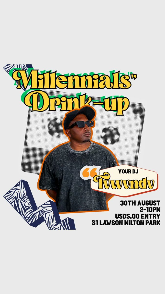 GUEST DJ ALERT! Catch DJ <a href="/tadiwatawanda/">TVWVNDV</a> this Saturday 30th August the Millenials Assemble at 51 Lawson Milton Park. Tickets are only USD5.00 per person! Find link for tickets in bio! #strictlynoamapiano #MillenialsDrinkUp