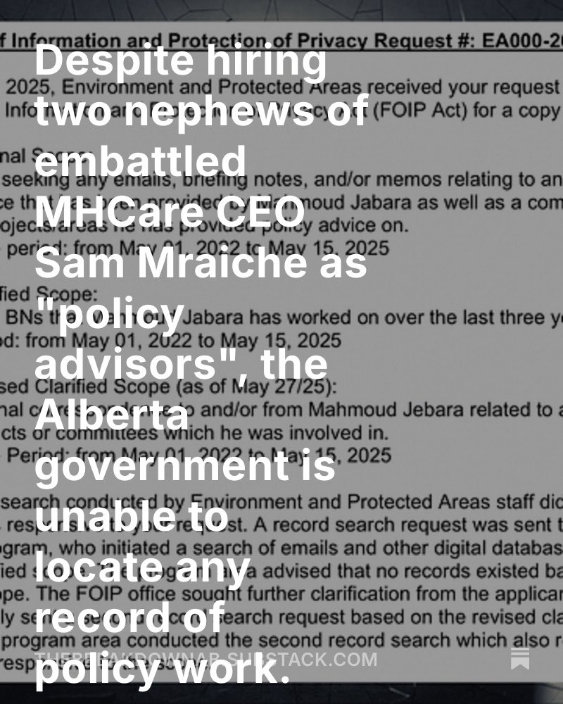 Part 2 of 3!

Despite hiring 2 nephews of embattled MHCare CEO Sam Mraiche as "policy advisors", the govt of Alberta is unable to locate any policy advice or briefing notes that either have been involved in developing.

#abpoli #ableg #cdnpoli 

open.substack.com/pub/thebreakdo…