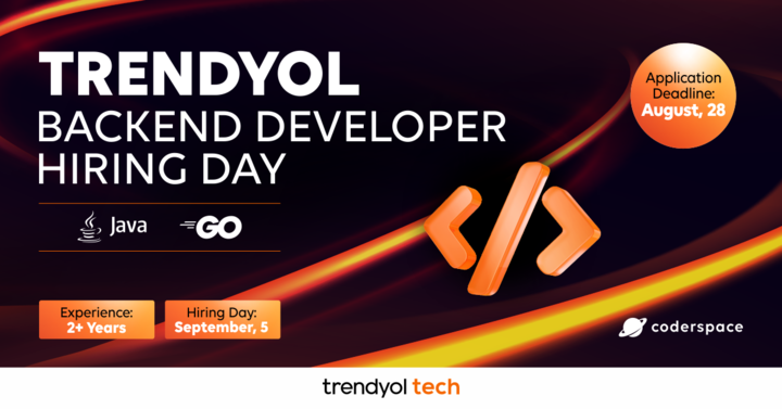 Java &amp; Go geliştiricilerini Trendyol Backend Developer Hiring Day’e bekliyoruz!

📅 Son başvuru: 28 Ağustos
🔍 Online – 5 Eylül

Hemen başvur 👉 coderspace.io/etkinlikler/tr…