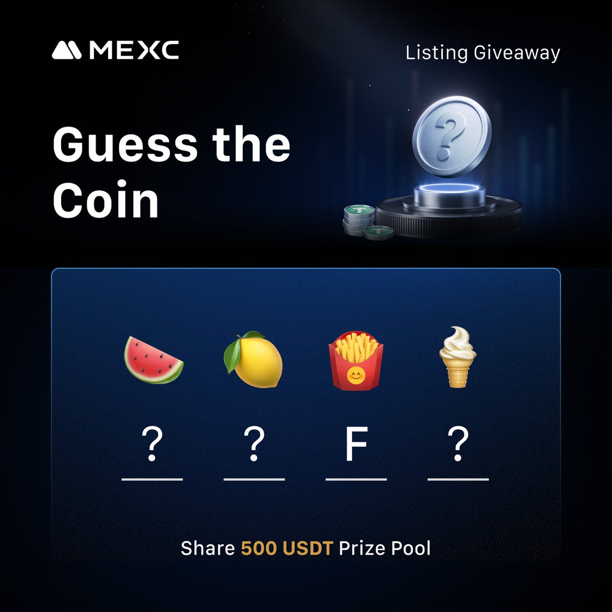 Can You Guess Which Coin Is Hiding Behind These Emojis?

💰 Reward: 20 lucky winners will split a 500 $USDT prize pool

👉 Hint: mexc.com/launchpad/wlfi…

How to Join:
1⃣ Follow <a href="/MEXC_Listings/">MEXC_Listings</a> &amp; <a href="/MEXC_Official/">MEXC</a>
2⃣ Comment your answer
3⃣ Leave your MEXC UID and #MEXC0Fee in the
