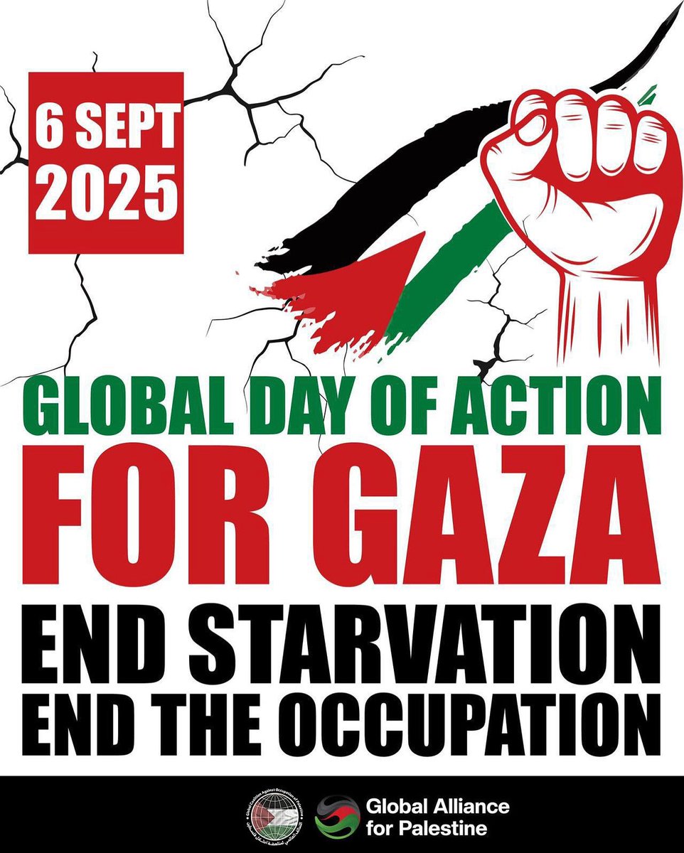 SANEDPAlestine's tweet photo. On Saturday, 6 September 2025, people across the world will take part in a coordinated Global Day of Action for Gaza.
All will gather to demand justice, freedom, and accountability for Palestine.
#GlobalDayForGaza
#StandWithGazaWorldwide
#GlobalSolidarityGaza https://t.co/qqDk3W69OS