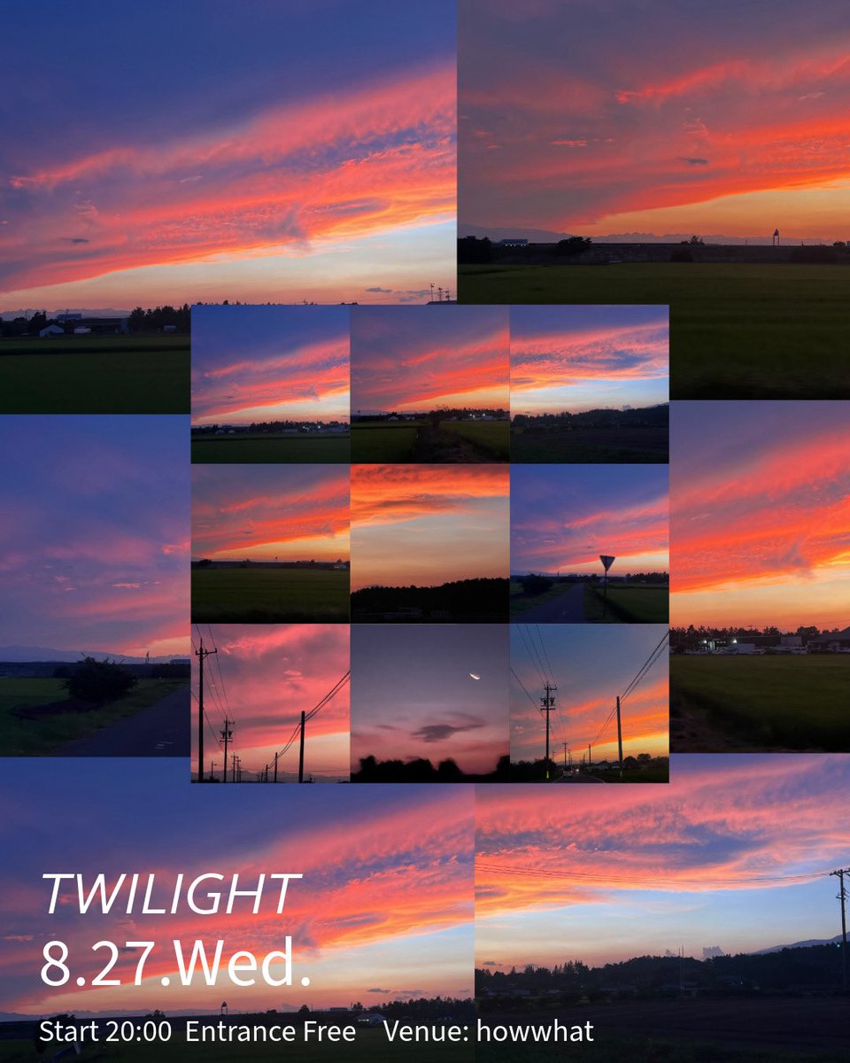 本日8/27 (WED) 20:00〜24:00
『 TWILIGHT 』
at howwhat
entrance free / One Drink Order

-DJ-
TOMO
湯RU CAT

長野からTOMOさん
草津から湯RU CATさん
オープンブース、オープンマイクの時間もありますのでぜひ参加してください
お待ちしております