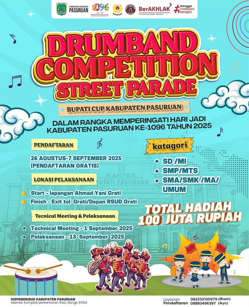 ✨🥁 Drumband Competition Street Parade Bupati Cup 2025 🥁✨
Dalam rangka memperingati Hari Jadi Kabupaten Pasuruan ke-1096, yuk tunjukkan semangat dan kreativitasmu di ajang spektakuler ini!
📅 Pendaftaran dibuka mulai 26 Agustus – 7 September 2025
Total Hadiah: 100 JUTA RUPIAH