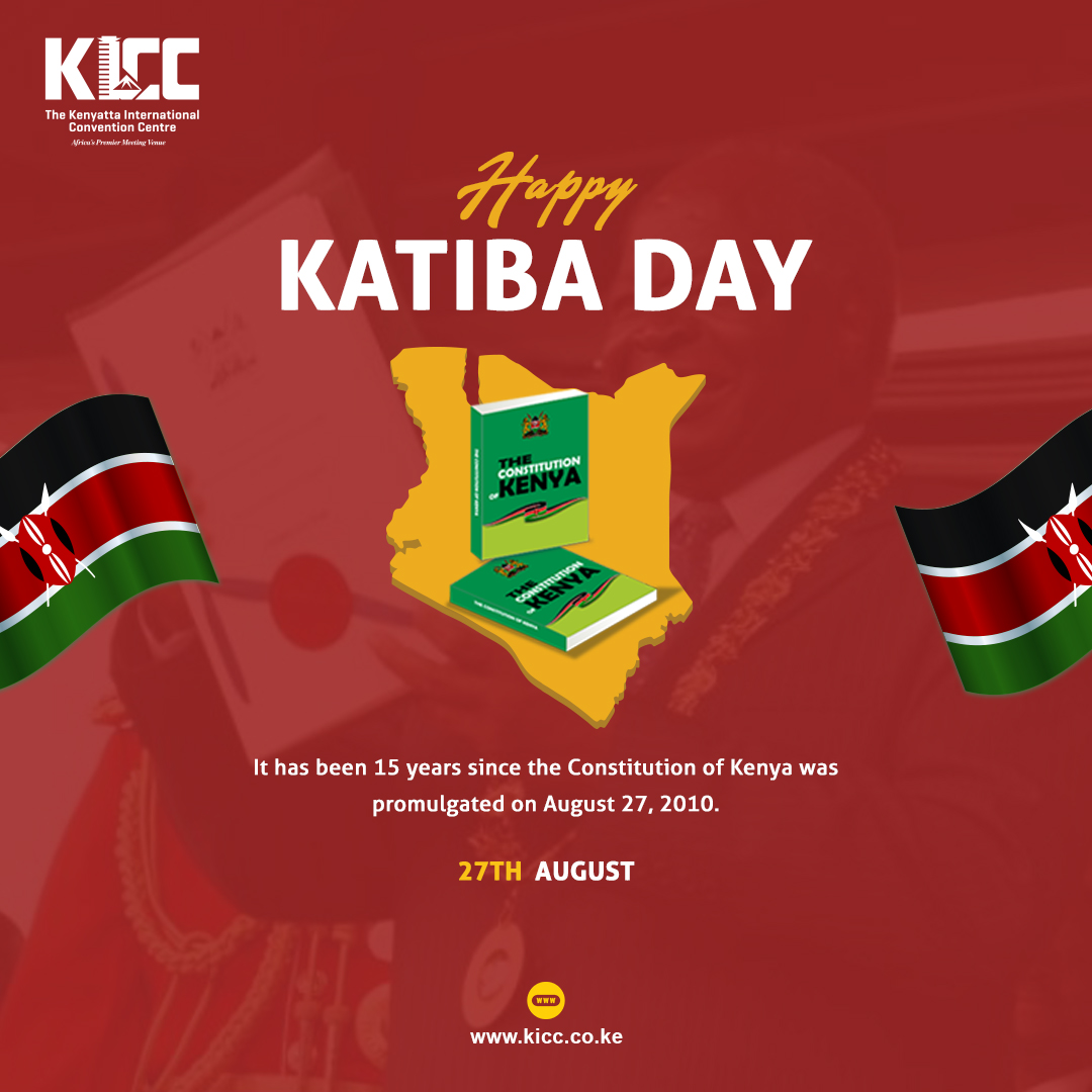 HAPPY KATIBA DAY. Today, we celebrate the 2010 Constitution, a beacon of unity, justice, and progress. Let's honor its values by building a stronger, more inclusive nation together! 
3kicc events #katibaday2025 #kiccevents