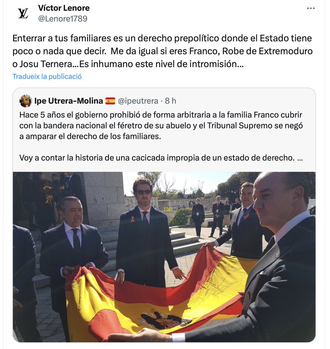 "Enterrar a tus familiares es un derecho prepolítico donde el Estado tiene poco o nada que decir".
Té raó el "periodista" <a href="/Lenore1789/">Víctor Lenore</a>.
La iaia Fina morí en 1983 plorant per no poder soterrar al seu germà, el tio Rosendo.
L'Estat no digué res: només l'afusellà i no sabem on està.