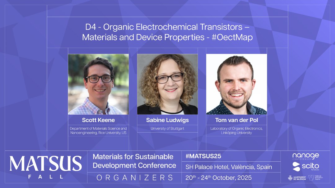 🟣Explore from materials synthesis and design to characterization and device engineering to a OMIEC materials development and the final application in OECTs at #MATSUS25 <a href="/nanoGe_Conf/">NanogeConferences</a>

📍València, Spain
🗓️20th-24th October 2025

🔗Send a poster abstract: nanoge.org/MATSUSFall25/h…