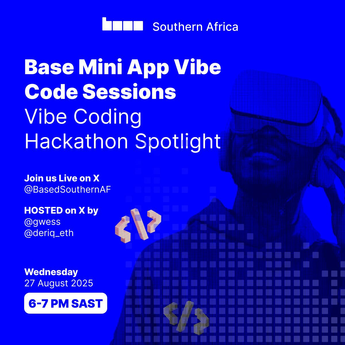 🚨 Attention Hackathon Participants 🚨

Thank you for registering 🎉, join our mandatory online session to get ready to hack.

📍 Live on X <a href="/base/">Base</a>southernAF
🔗 Register via Luma: luma.com/7i0jwf1r
⚡ Attendance is COMPULSORY. No setup = No hacking. <a href="/BasedSouthernAF/">Base - Southern Africa</a> @base