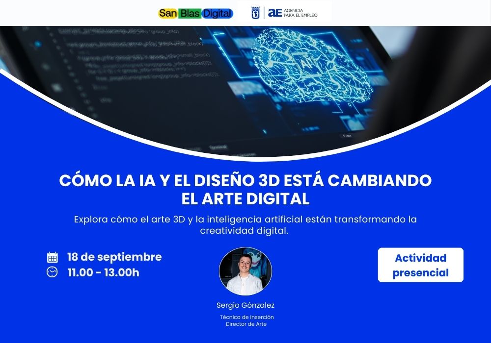 Cómo la IA y el Diseño 3D está cambiando el Arte Digital 

El próximo 10 de septiembre te invitamos a sumergirte en el universo del 3D y la inteligencia artificial aplicada a las artes digitales.

⬇️Apúntate gratis aquí⬇️

sanblasdigital.es/actividad/como… &lt;