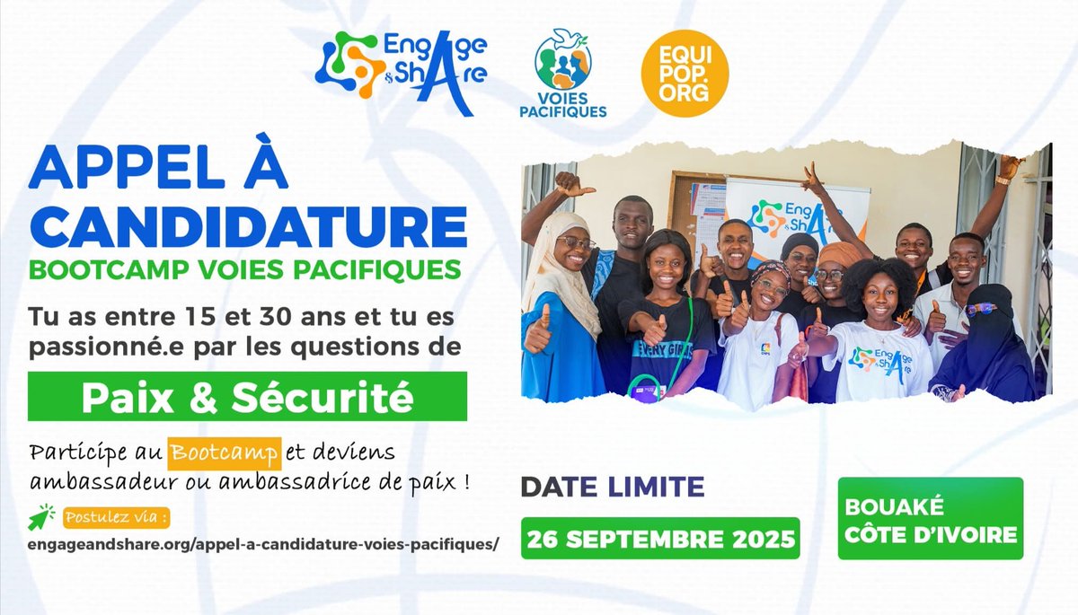 #Opportunity Alert

Do you live in Bouaké? Are you between 15 and 30 years old? If yes, apply now to take part in the training program on #feminism, peace, and security and become a young Peace Ambassador in your community.

🔗Apply here : engageandshare.org/appel-a-candid…

#Engageandshare
