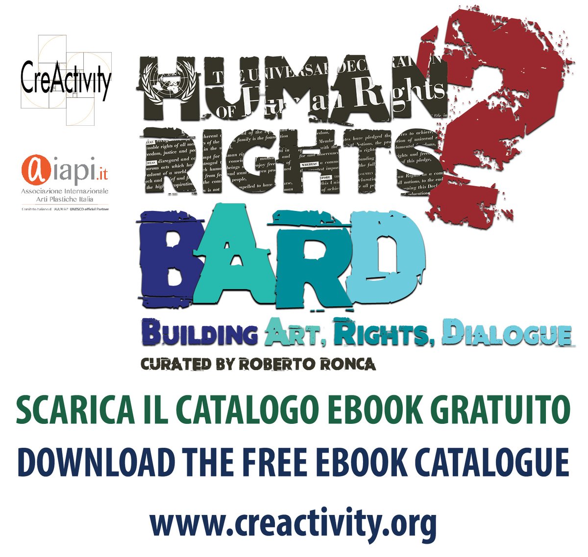 RobertoRoncaArt's tweet image. HUMAN RIGHTS? BARD - Building Art, Rights, Dialogue
DOWNLOAD FREE CATALOGUE creactivity.org
#creactivity #aiapi #aiapiunesco #humanrights #arte #art #artecontemporanea #contemporaryart #mostraarte #dirittiumani #robertoronca #artista #artist #bard #comunedibard #catalogo