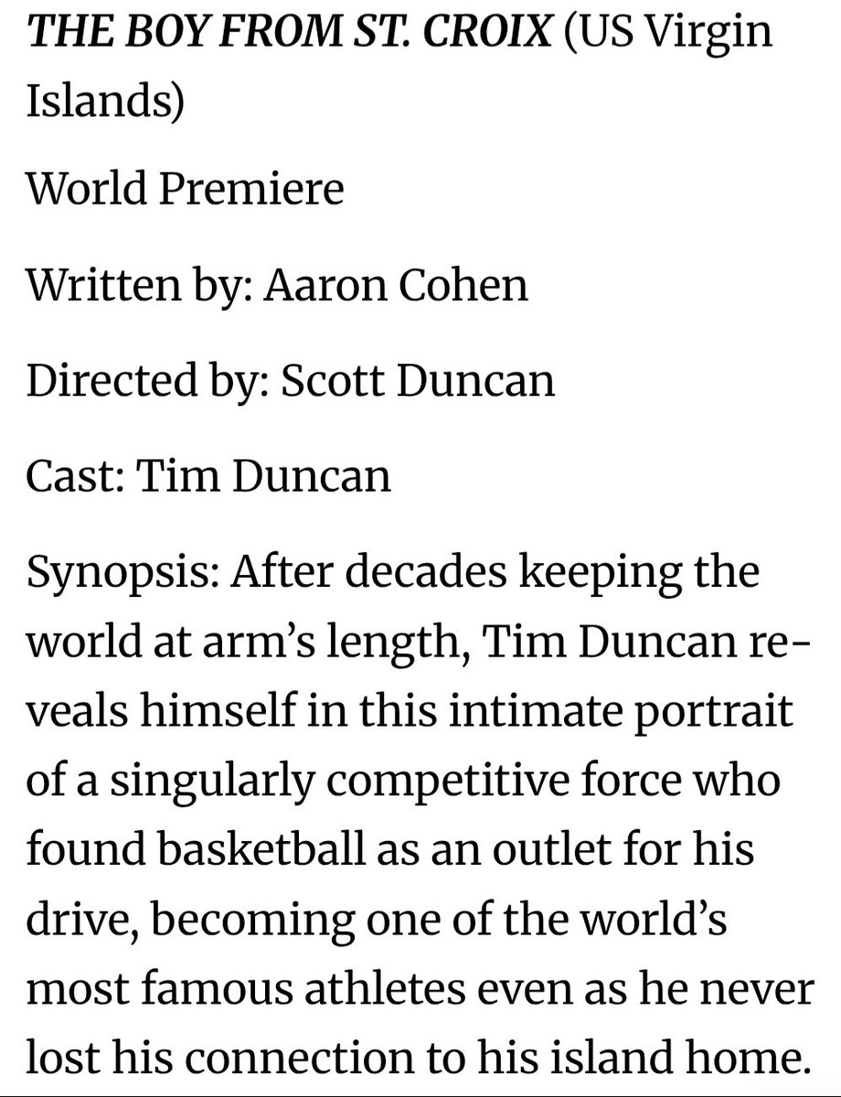 The Austin Film Festival (Oct 23-30) will feature The Boy From St. Croix, a documentary about Tim Duncan directed by his brother, Scott.

tinyurl.com/5x6n8j66