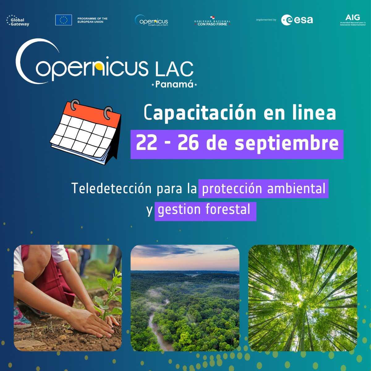 📢¡Márcalo en tu calendario!

📆22 al 26 de septiembre 

Dentro de un mes arranca nuestro curso en línea gratuito sobre aplicaciones de teledetección para:

🌍 Protección ambiental
🌲 Gestión forestal

👉 Regístrate aquí: copernicuslac-panama.eu/news-es/capaci…

#GlobalGateway