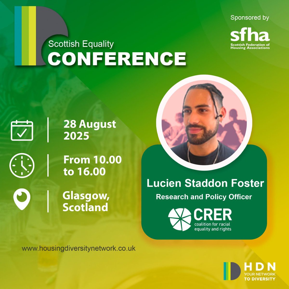 Our Research and Policy Officer, Lucien Staddon Foster, is the keynote speaker for tomorrow's Housing Diversity Network Scottish Equality Conference.

Lucien will be highlighting the impact of the housing crisis on BME communities and sharing CRER's recommendations for change.