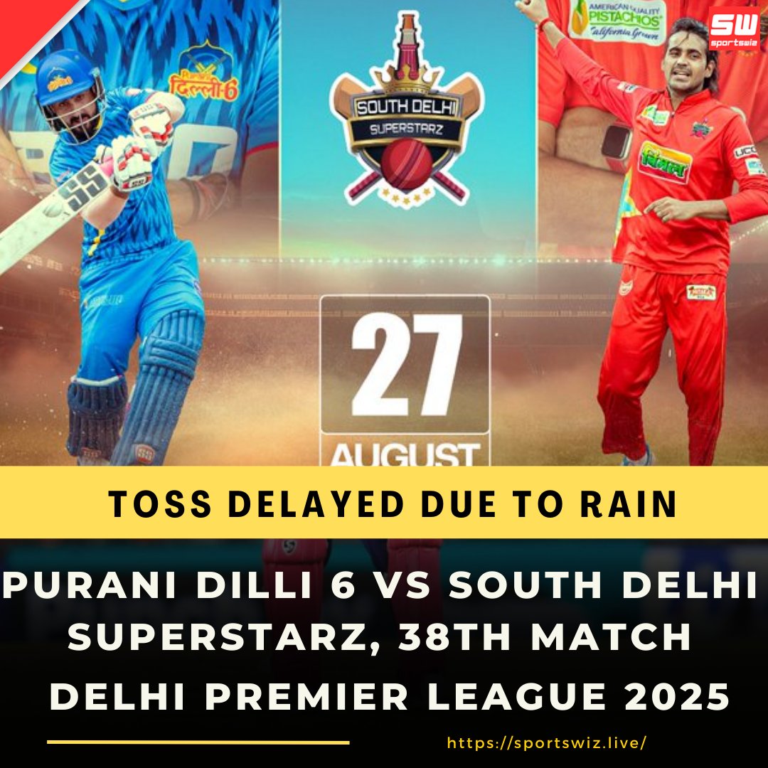 mysportswiz's tweet photo. Toss Delayed Due to Rain
Purani Dilli 6 vs South Delhi Superstarz, 38th Match
https://t.co/NQKC7j1wKg
#DPL25 #Ashwin #AshAnna #MicahParsons #CocoGauff #AIFF #Castillo #Boyd #Tito #BlueJays #WWENXT #SachinTendulkar https://t.co/5e9Tlan1f8