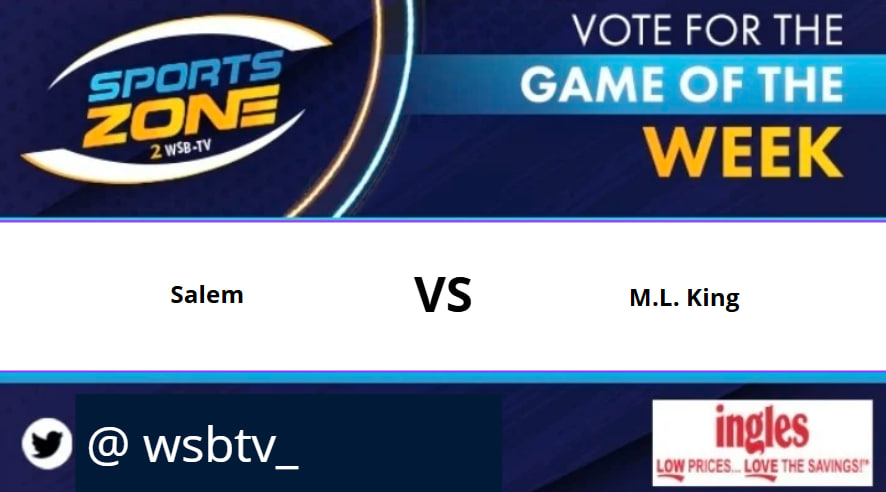 WSB-TV sports (@wsbtv_) on Twitter photo GAME of the week
<a href="/RecruitMLKLions/">MLKing High School Football</a> 🆚 <a href="/SalemHSFB/">Salem High School (Conyers) Football</a>
friday, August 29 @ 7:30pm.
Come support your favorite team.
Watch Here: s.id/wsb-tv
<a href="/SalemHSAthletic/">The Official Salem Athletic Seminoles</a> <a href="/salemseminolefb/">Salem Seminoles Football Recruiting</a> <a href="/Matt__Franklin1/">Matt Franklin</a> <a href="/coach_kight15/">Coach Joel Kight</a> <a href="/CoachDowdell19/">Coach D</a> <a href="/jaylen_r4/">Jaylen“J4”Robinson</a> GAME of the week
<a href="/RecruitMLKLions/">MLKing High School Football</a> 🆚 <a href="/SalemHSFB/">Salem High School (Conyers) Football</a>
friday, August 29 @ 7:30pm.
Come support your favorite team.
Watch Here: s.id/wsb-tv
<a href="/SalemHSAthletic/">The Official Salem Athletic Seminoles</a> <a href="/salemseminolefb/">Salem Seminoles Football Recruiting</a> <a href="/Matt__Franklin1/">Matt Franklin</a> <a href="/coach_kight15/">Coach Joel Kight</a> <a href="/CoachDowdell19/">Coach D</a> <a href="/jaylen_r4/">Jaylen“J4”Robinson</a>