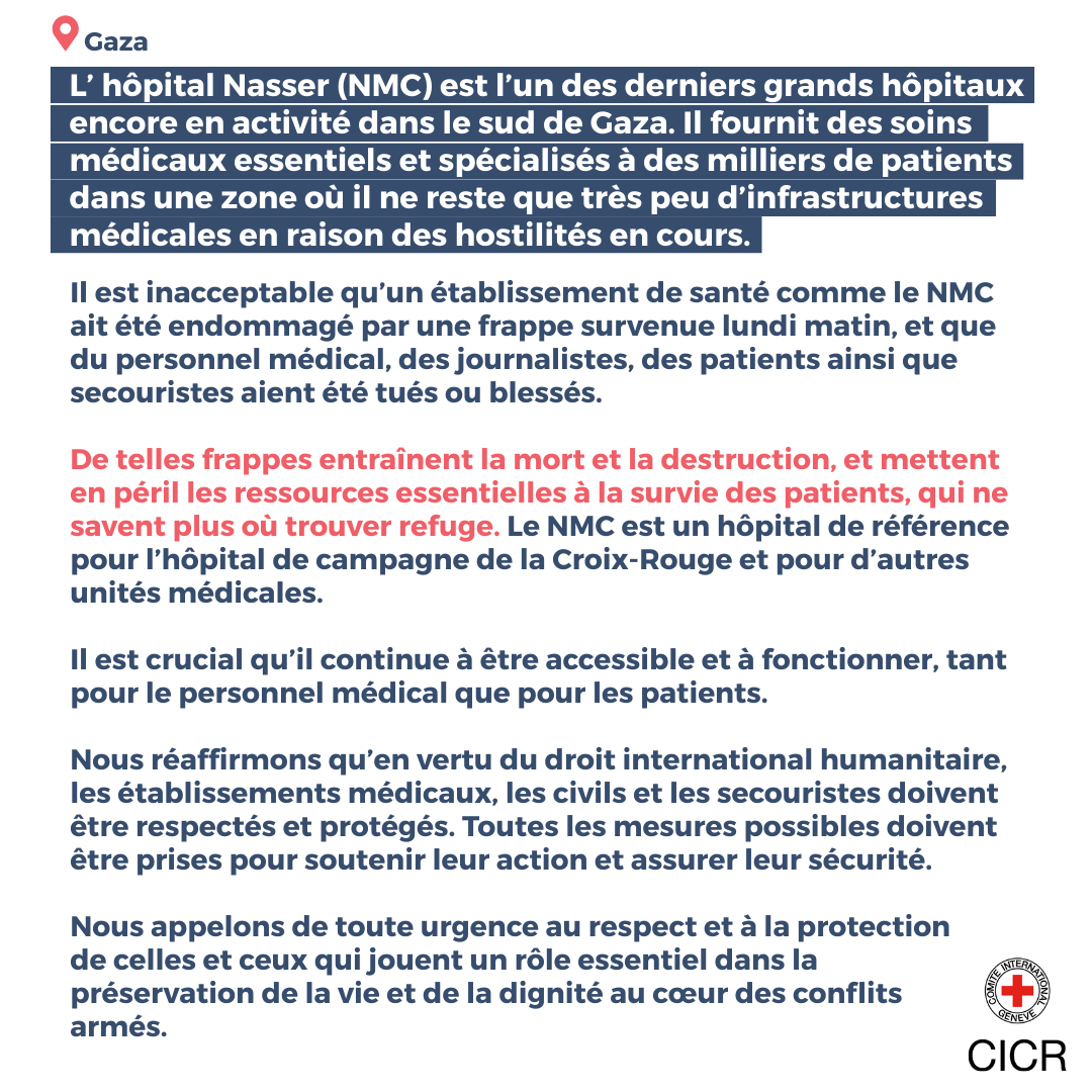📍Gaza | Il est inacceptable qu’un établissement de santé comme le complexe médical Nasser soit endommagé lors d’une frappe et que du personnel médical, des journalistes, des patients et des secouristes soient tués ou blessés 👇🏽