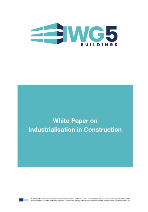 📄#IWG5Buildings has published a new white paper on #industrialisation in #construction and how it can accelerate the #cleanenergy transition in #buildings.
Read it now on the project's website 👉iwg5-buildings.eu/wp-content/upl…