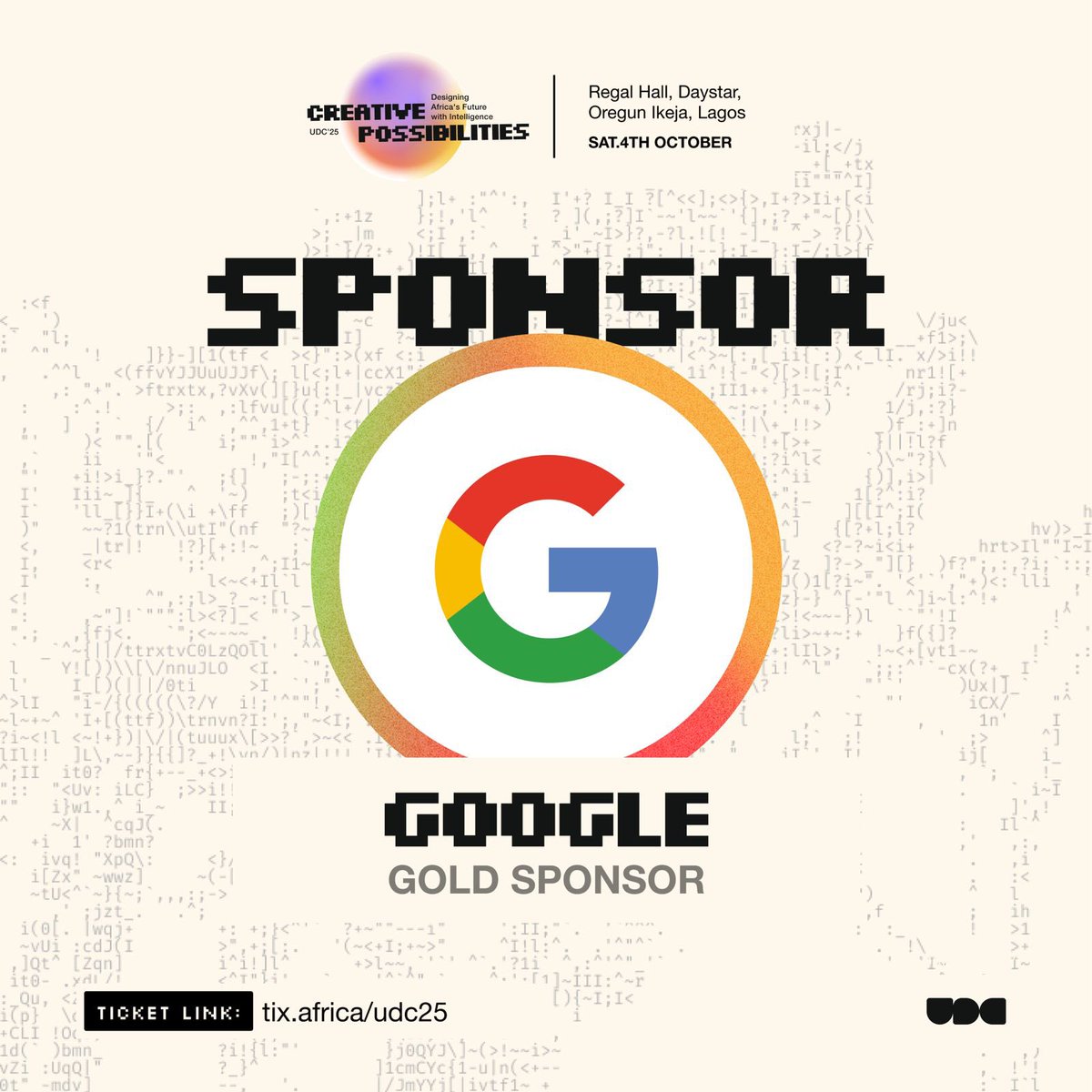 UDC 2025 is here!!! 💥
Who is ready for an exhilarating experience this year with your favorite designers, mentors, brands &amp; more?!
<a href="/Google/">Google</a> is a gold sponsor this year so you just know it’s going to be an amazing 1-day event.
Buy your ticket here

tix.africa/udc25-untitled…