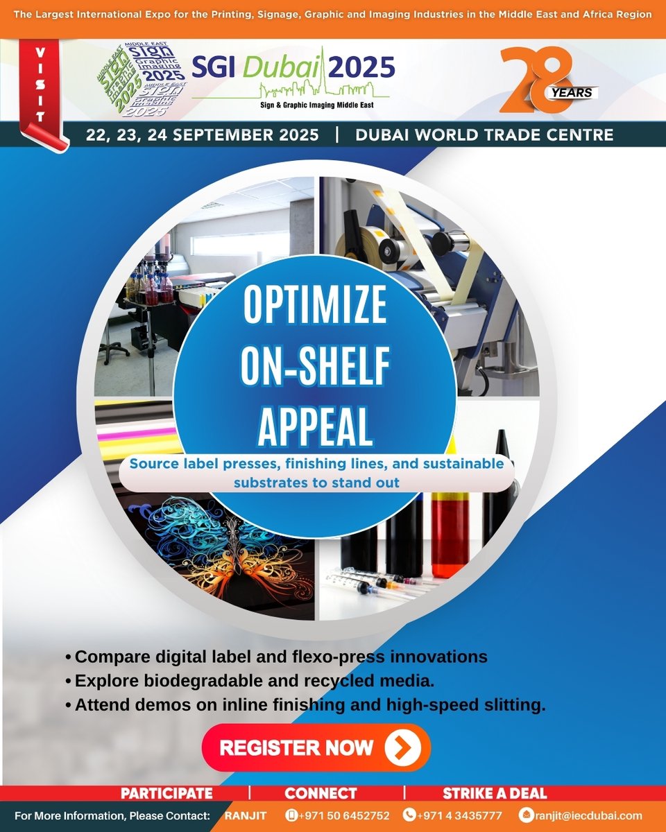 Optimize On-Shelf Appeal

Source label presses, finishing lines, and sustainable substrates to stand out

Visit SGI Dubai 2025 – sign up now: tinyurl.com/3kr8xr2d

#printing #signage #imaging #sign&amp;imaging #sgidubai2025
#3dprinting #Digitalprinting #Ink #outdooradvertising