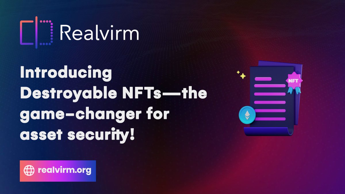 🔥 Introducing Destroyable #NFTs—the game-changer for asset security!

✨ When ownership changes in real life, the dNFT auto-destroys, ensuring perfect sync between digital &amp; physical.

🛡💯 No more fake ownership claims!

#Realvirm $RVM