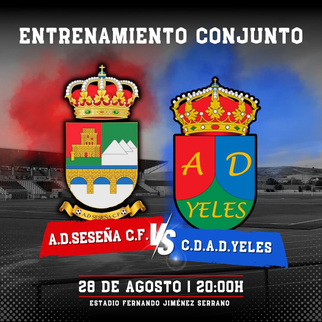 📢 ENTRENAMIENTO CONJUNTO 🔴🟡

El AD Seseña CF continúa su preparación del #CienAños 💯 junto al CD AD Yeles.

📍 Estadio Fernando Jiménez Serrano
🗓️ Jueves 28/08 ⏰ 20:00h

¡Os esperamos! 🙌
#ADSeseñaCF #RojoYAmarillo #EntrenamientoConjunto