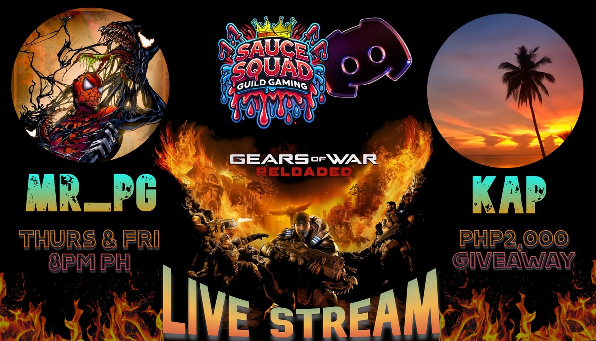 🚨 SAUCE SQUAD LIVE STREAM ALERT 🚨

🔥 Gear up for an explosive night as we spark our <a href="/GearsofWar/">Gears of War</a> : RELOADED Game Nights with two heavy hitters:

👑 The King himself <a href="/OGKapKing/">Kap</a> 
⚡ Our youngest competitive creator <a href="/MrPGTV/">MR_PG | SAUCE</a> 

📍 <a href="/SAUCESQUADGG/">SAUCE SQUAD</a> Discord
🕗 Thurs &amp; Fri | 8PM PH
💸 PHP