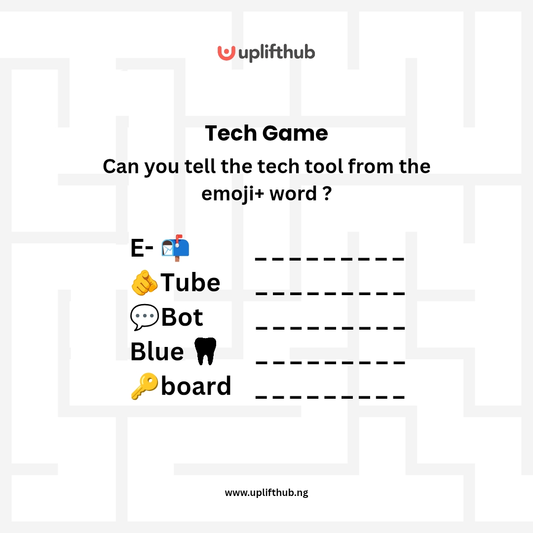 uplifthubng's tweet image. Can you tell the tech tool from the emoji + word? 

Let&apos;s find out!
Share your answers in the comment.

Hint: Combine the emoji and words 

#Uplifthub
#Techgames
#BrainTease