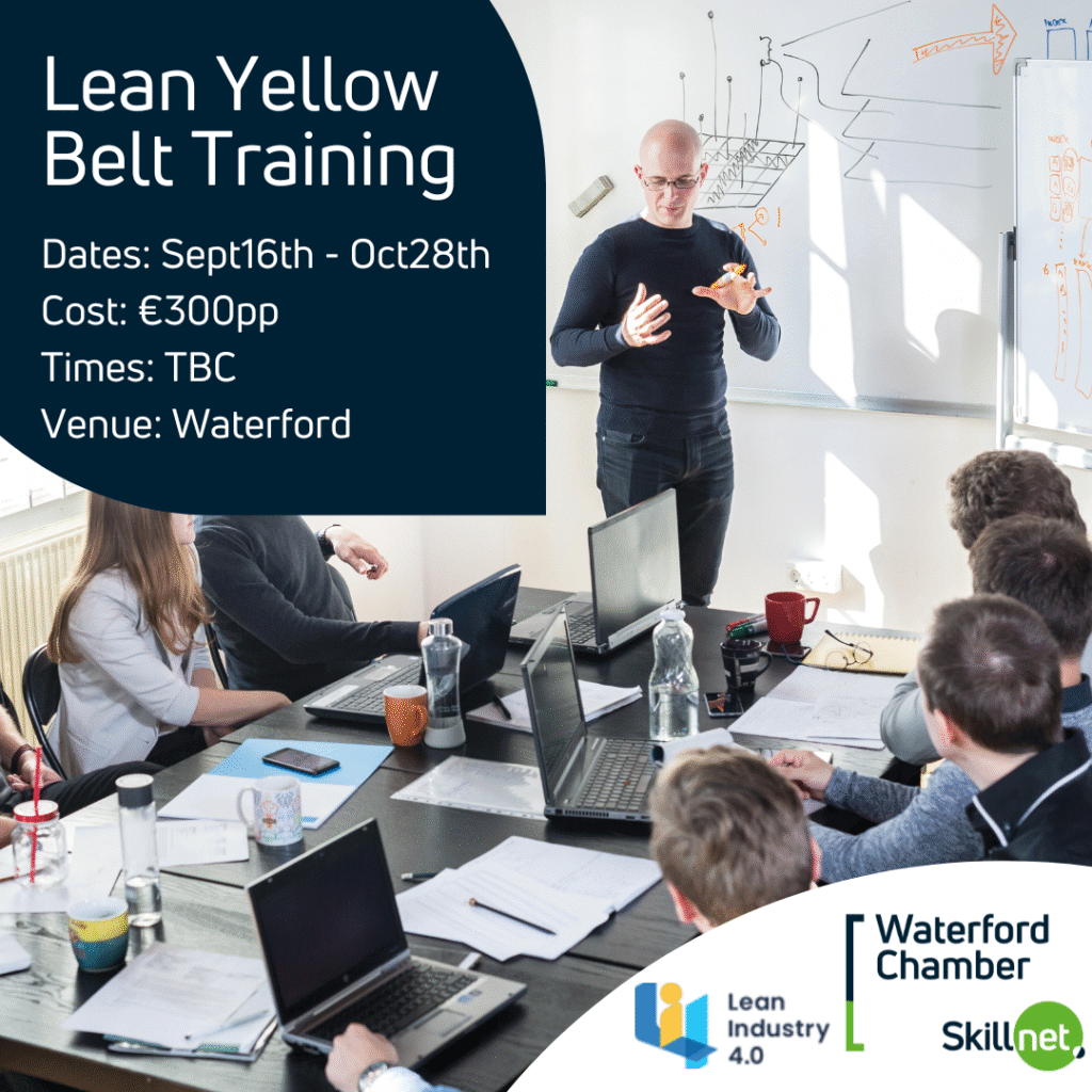 Lean Belt Yellow Training 📌

📅 Dates: September 16th, 23rd, Oct 14th and 28th.
📍 Venue: Lean Industry 4.0, Worklab Waterford
💰 Cost: €300pp (invoiced on booking)
💻 Register: waterfordskillnet.ie/available-clas… (Spaces Limited)