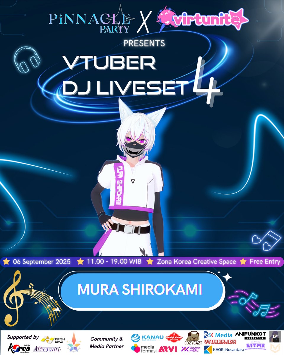[ Introduction Our Guest Vtuber for Vtuber DJ Liveset 4 ]

Seorang Sniper yang telah gugur dan dihidupkan kembali menjadi seorang Vtuber

Please Welcome, <a href="/MuraShirokami/">Mura Shirokami</a> 
 
🗓️ Sabtu, 6 September 2025
🕒 11:00-19:00 WIB
📌 Zona Korea Creative Space, Mangga Dua Square Jakarta
🎫