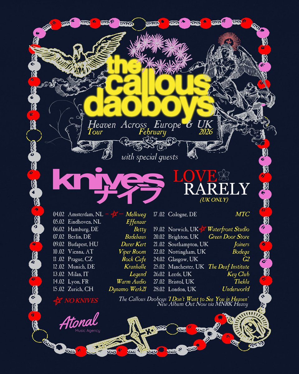 The Callous Daoboys (@callousdaoboys) on Twitter photo HEAVEN ACROSS EU/UK featuring our friends Knives and <a href="/love_rarely/">Love Rarely</a>.
Our first full EU/UK Headline tour.
O2 presale available Thursday 26.08
Tickets on sale Friday 27.08
Can’t wait to see you all. HEAVEN ACROSS EU/UK featuring our friends Knives and <a href="/love_rarely/">Love Rarely</a>.
Our first full EU/UK Headline tour.
O2 presale available Thursday 26.08
Tickets on sale Friday 27.08
Can’t wait to see you all.