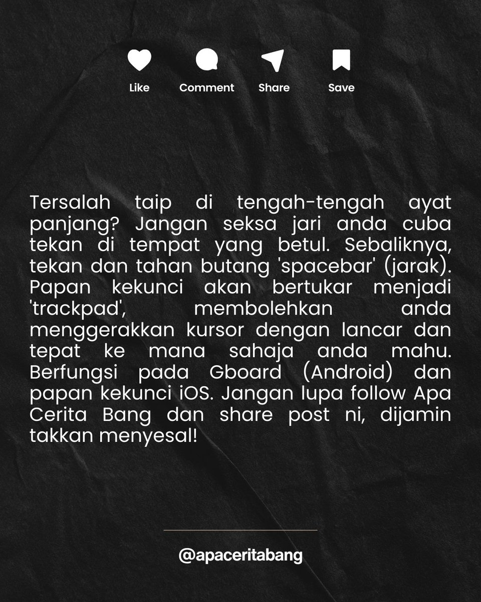 soleheen's tweet image. Guna papan kekunci (keyboard) phone anda sebagai &apos;trackpad&apos; untuk gerakkan kursor.Belajar sesuatu? Jangan lupa follow Apa Cerita Bang dan share post ni, dijamin takkan menyesal! #KeyboardTricks #HiddenFeatures #TipsMenaip