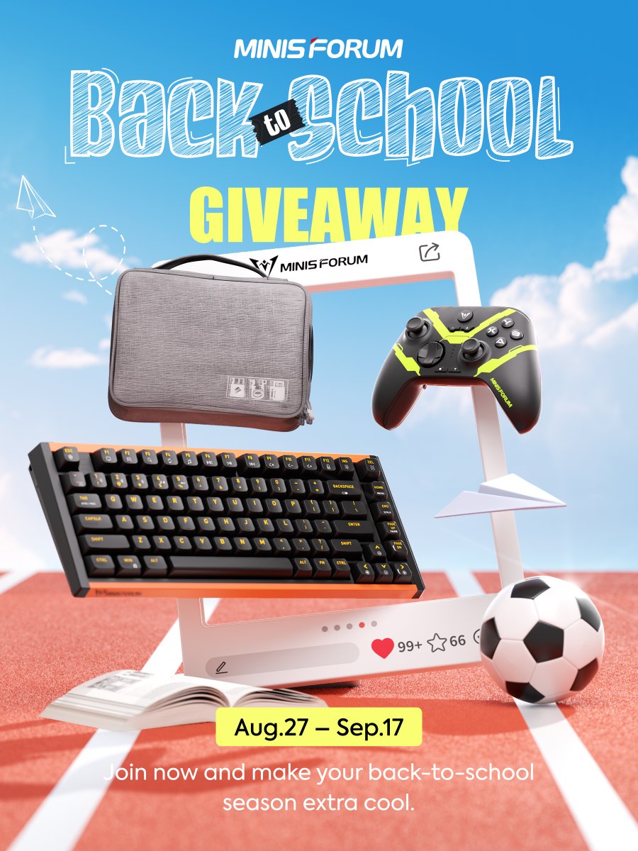 MINISFORUM Official (@hi_minisforum) on Twitter photo โจ Minisforum Back to School Giveaway โจ
Weโve bundled up the perfect back-to-school gear (valued at $300):
๐ MKB i83 Mechanical Keyboard + MGP01 Game Controller + Tech Organizer Bag
How to enter:
1๏ธโฃ Follow <a href="/Hi_MINISFORUM/">MINISFORUM Official</a>
2๏ธโฃ Like & Share this post
3๏ธโฃ Comment and tag 3 friends โจ Minisforum Back to School Giveaway โจ
Weโve bundled up the perfect back-to-school gear (valued at $300):
๐ MKB i83 Mechanical Keyboard + MGP01 Game Controller + Tech Organizer Bag
How to enter:
1๏ธโฃ Follow <a href="/Hi_MINISFORUM/">MINISFORUM Official</a>
2๏ธโฃ Like & Share this post
3๏ธโฃ Comment and tag 3 friends