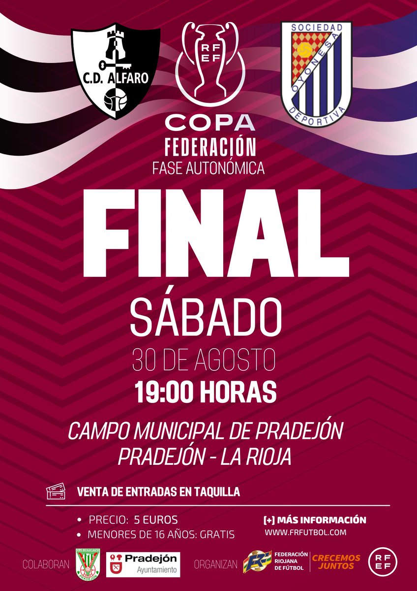 🏆⚽️ Este sábado, finalísima de la Copa Federación <a href="/fedriojafutbol/">Federación Riojana de Fútbol</a> en Pradejón:
<a href="/cdalfaro/">C.D. Alfaro</a> 🆚 <a href="/SDOyonesa/">SD Oyonesa</a> 
🏟️ Campo Municipal de Pradejón
🕖 19:00 horas
🎟️ 5 Euros (gratis para menores de 16 años)

ℹ️ Más información en 🔗 frfutbol.com/pnfg/NNws_ShwN…

#CrecemosJuntos