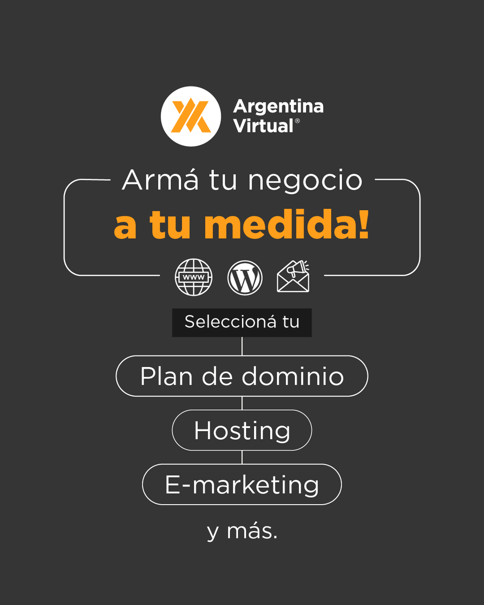 👉 ¡Armá tu negocio a tu medida!

En Argentina Virtual vas a tener diferentes opciones para hacer crecer tu negocio. Con las herramientas que ya tenés y nuevas para sumar.

Seleccioná tu plan de:

🔹 Dominio web
🔹 Alojamiento de hosting
🔹 E-marketing y más!