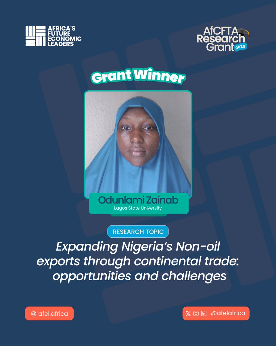 How can Nigeria unlock growth through non-oil exports?
That’s the focus of Zainab Odunlami’s final-year research at #LASU, backed by the 2025 #AfCFTA research #grant by #AFEL.

Check out more details on this grant and other opportunities  linkedin.com/posts/afel-afr… 

 #ResearchGrant