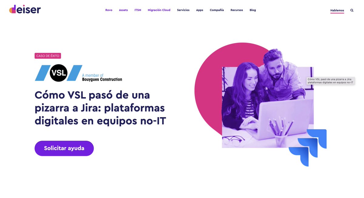 📌 VSL, líder en soluciones de ingeniería para grandes infraestructuras, tenía un reto muy claro: pasar de gestionar su trabajo en una pizarra física a un entorno digital escalable.

Con la ayuda de Deiser, transformaron su manera de organizar proyectos con Jira:
🖥️ Crearon