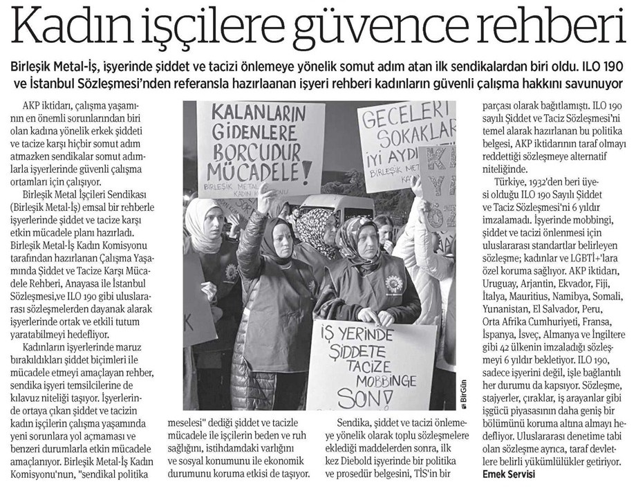 BirlesikMetal's tweet image. Basında sendikamız👇

📌&quot;Kadın işçilere güvence rehberi&quot;

🔴&quot;Birleşik Metal-İş Kadın Komisyonu tarafından hazırlanan Çalışma Yaşamında #Şiddet ve #Tacize Karşı Mücadele Rehberi, İstanbul Sözleşmesi ve #ILO190 gibi uluslararası sözleşmeleri dayanak alarak işyerlerinde ortak ve…
