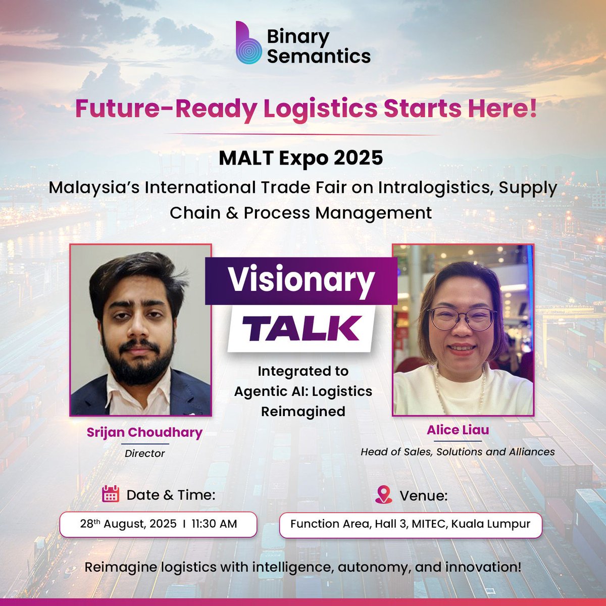 BinarySemantic's tweet image. Agentic AI: Logistics Reimagined
Join Srijan Choudhary & Alice Liau at #MALTExpo2025 to see how AI is making supply chains agile, resilient & insight-driven.
📍 MITEC, KL | 🗓️ 28 Aug, 11:30 AM
#Logistics #SupplyChain #AI