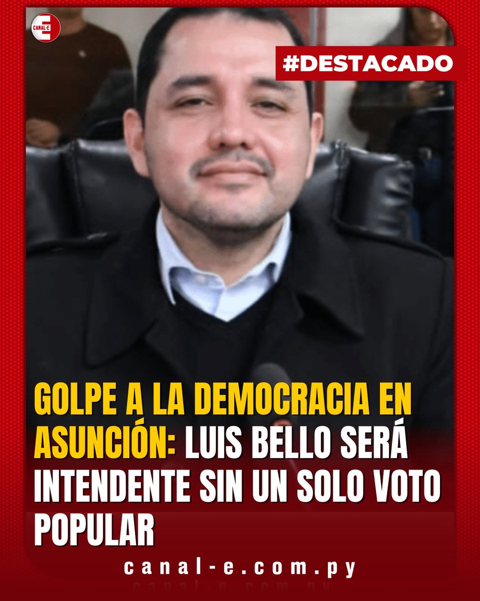 🔴 Hecho insólito en Asunción: Luis Bello asumirá hoy la Intendencia sin haber recibido un solo voto popular. Su designación no refleja la voluntad de la ciudadanía, sino un pacto entre los 15 concejales colorados que imponen acuerdos internos.

Bello, concejal suplente desde