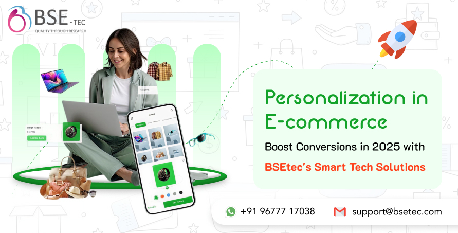 bsetec.com/blog/e-commerc…
ersonalization is the future of e-commerce. BSEtec helps you boost conversions in 2025 with intelligent tech!
#BSEtec #Ecommerce #Personalization #SmartSolutions #TechForGrowth
