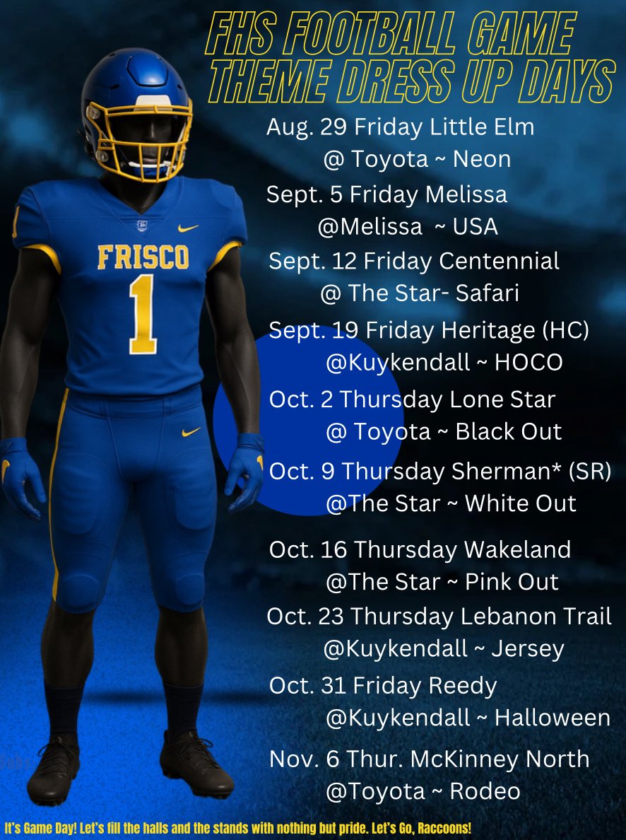 Dr. Shawn S. Perry (@drshawnperry) on Twitter photo FHS Football Game Theme Days are here! 🏈💙
Time to bring the <a href="/FHSRaccoons/">Frisco High School</a> SPIRIT to school & the stands.
This week’s theme: NEON 🌟
Bring it loud, bring it proud! #RaccoonPride FHS Football Game Theme Days are here! 🏈💙
Time to bring the <a href="/FHSRaccoons/">Frisco High School</a> SPIRIT to school & the stands.
This week’s theme: NEON 🌟
Bring it loud, bring it proud! #RaccoonPride