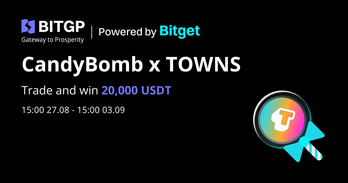 BITGP Vietnam (@bitgpvietnam) on Twitter photo 🚀 CANDYBOMB x TOWNS: TRADE TO WIN 20,000 USDT! 🚀
CandyBomb is back with TOWNS on BITGP! 🔥
Simply complete a minimum futures trading volume of 1,000 USDT, and new traders can instantly receive up to 5 USDT from the 20,000 USDT airdrop pool.
⏰ Event Period: 27/08/2025, 🚀 CANDYBOMB x TOWNS: TRADE TO WIN 20,000 USDT! 🚀
CandyBomb is back with TOWNS on BITGP! 🔥
Simply complete a minimum futures trading volume of 1,000 USDT, and new traders can instantly receive up to 5 USDT from the 20,000 USDT airdrop pool.
⏰ Event Period: 27/08/2025,