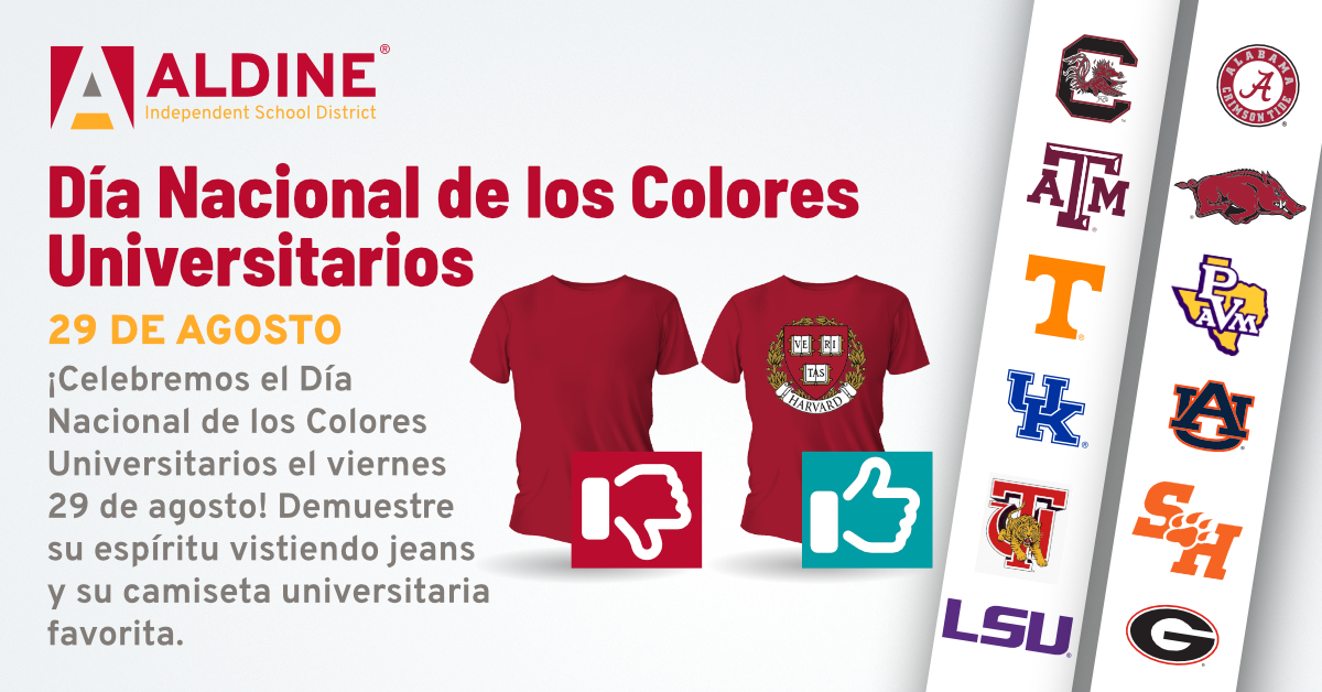 🎉Let’s celebrate National College Colors Day! 🎉

This Friday, August 29, show your school spirit by rocking your favorite college T‑shirt and your comfiest jeans! 
Snap a pic, tag us, and let’s see which colleges Aldine ISD is cheering for! 📸 #AldineStory